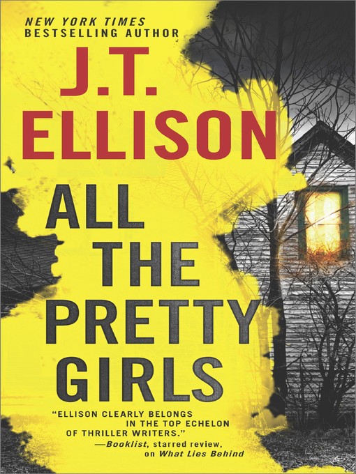 Title details for All the Pretty Girls by J.T. Ellison - Available